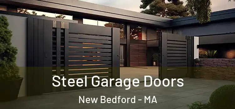  Steel Garage Doors New Bedford - MA